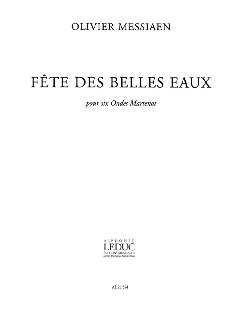 Olivier Messiaen: Fête des belles Eaux